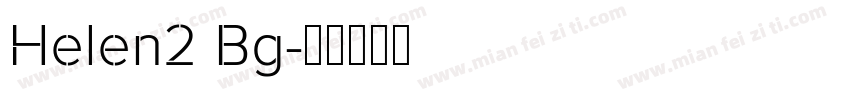 Helen2 Bg字体转换